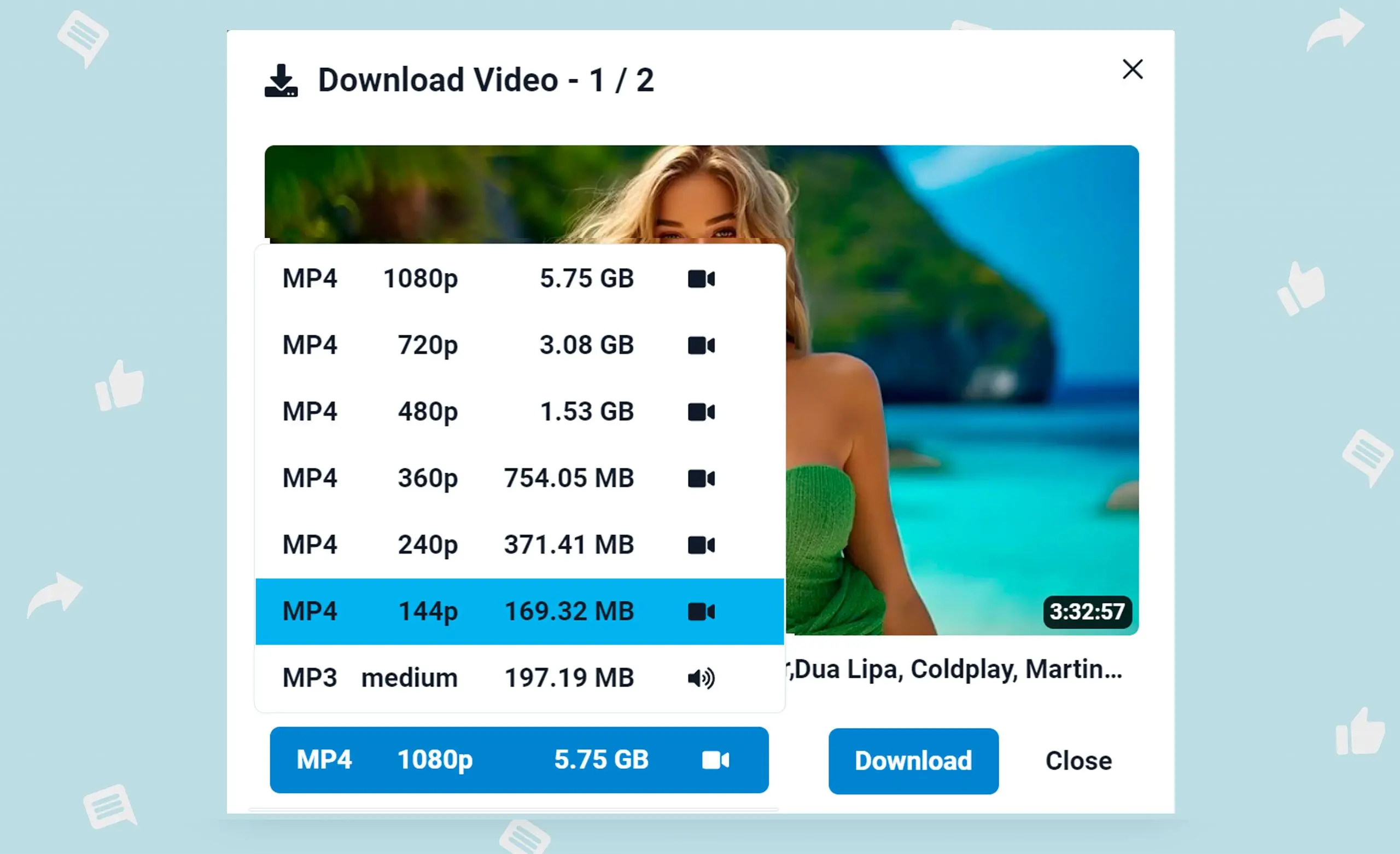Sélection flexible du format vidéo et audio.